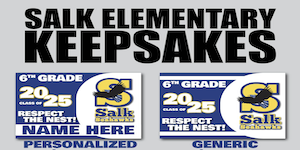  salk 6th grad graduation signs personalized or generic